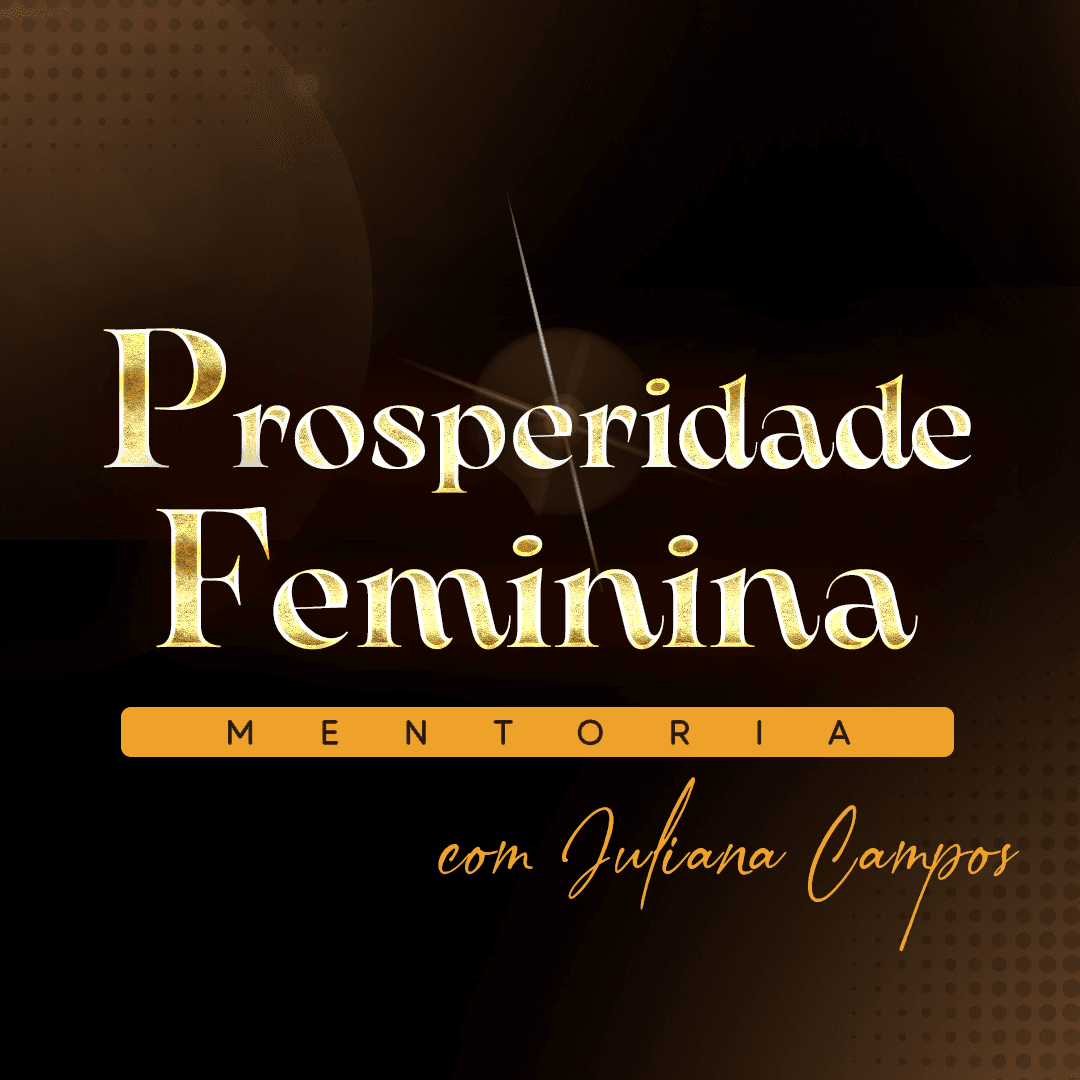 Mentoria Prosperidade Feminina