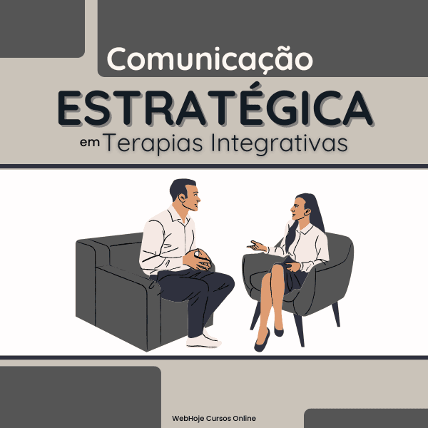 Comunicação Estratégica em Terapias Integrativas