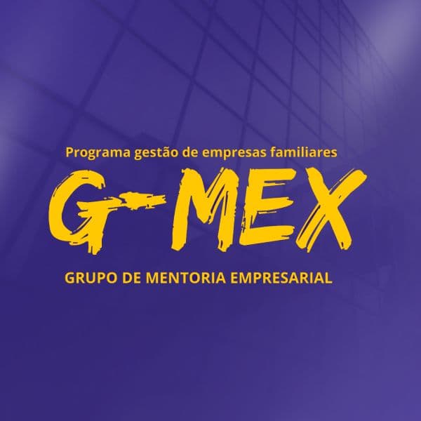 MENTORIA EMPRESARIAL G-MEX OURO I A GRANDE MESA