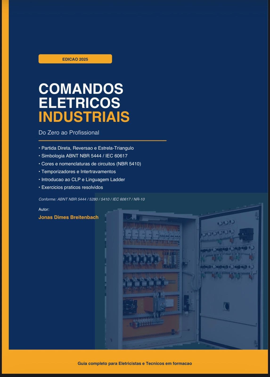 Comandos Elétricos Industriais - Do Zero ao Profissional| Guia Pratico para Eletricistas