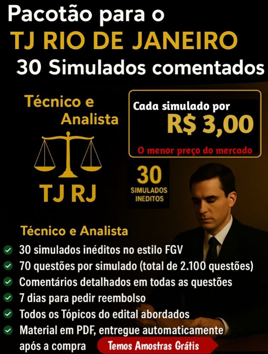 Pacotão 30 Simulados comentados TJ RJ (Técnico Judiciário)