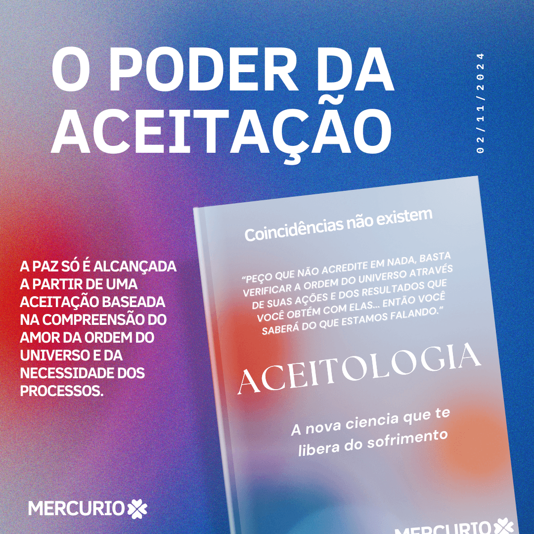 ACEITOLOGIA - A nova ciencia que te libera do sofrimento
