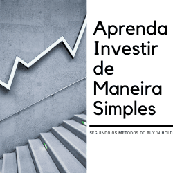 Aprenda Investir de Maneira Simples