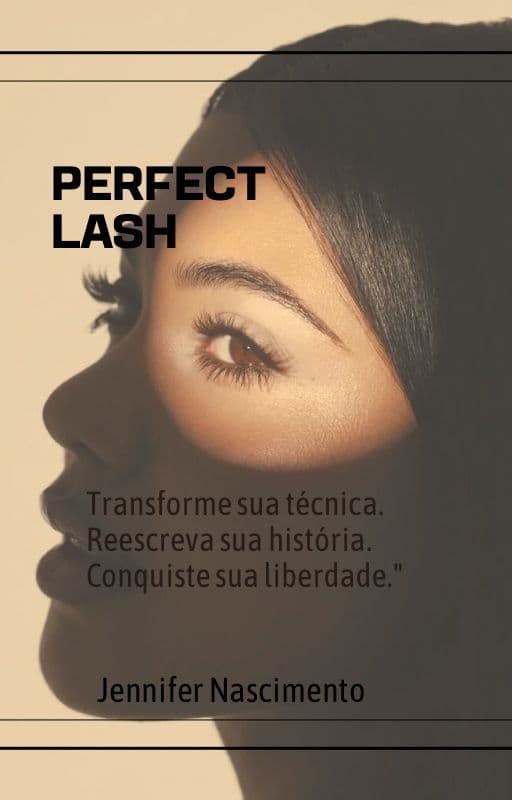 Perfect Lash - Extensão de Cílios para Iniciantes