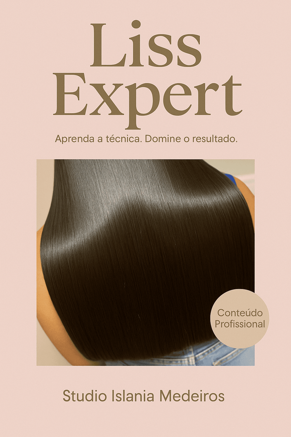 Liss Expert - Técnica Profissional de Alisamento