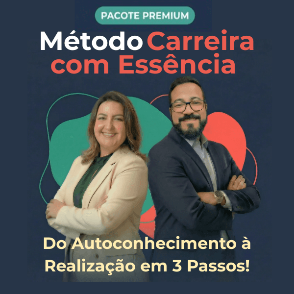 Método Carreira com Essência (PREMIUM): Curso + MENTORIA