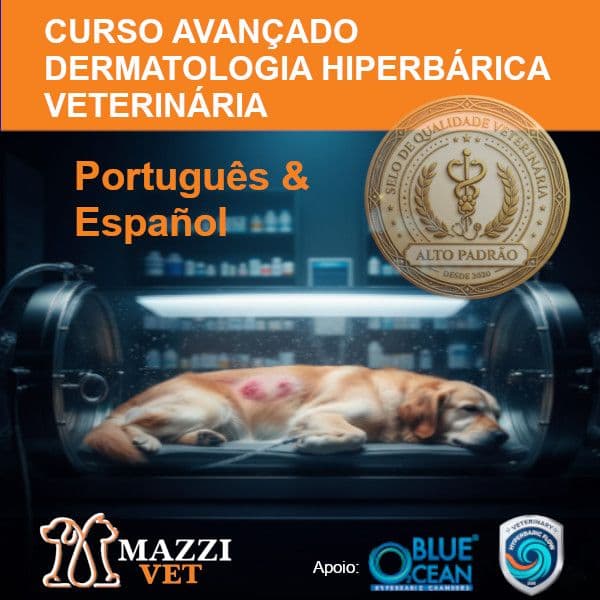 CURSO AVANÇADO EM DERMATOLOGIA HIPERBÁRICA VETERINÁRIA