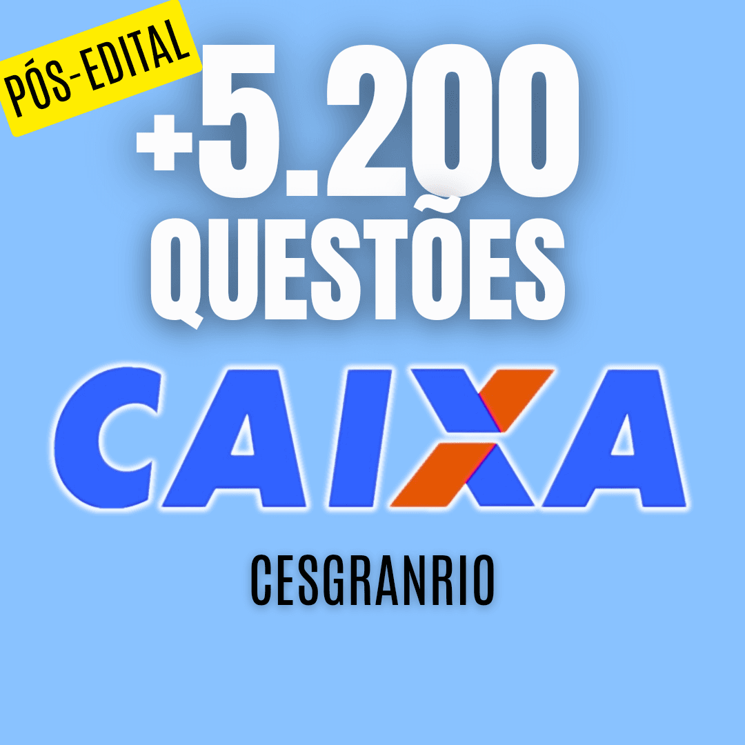 Pacote de Questões ATUALIZADO | Concurso Caixa 2024