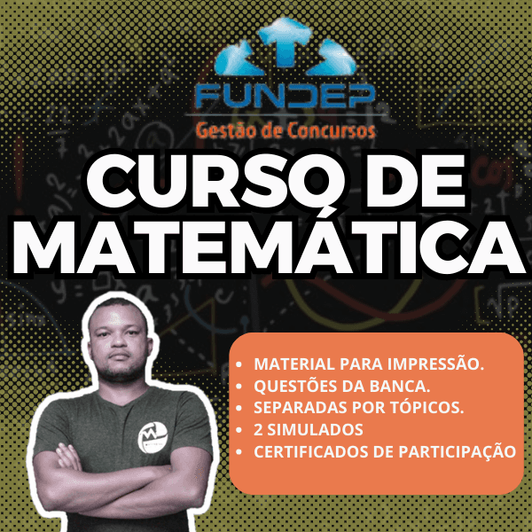MATEMÁTICA PARA FUNDEP - CURSO DE QUESTÕES