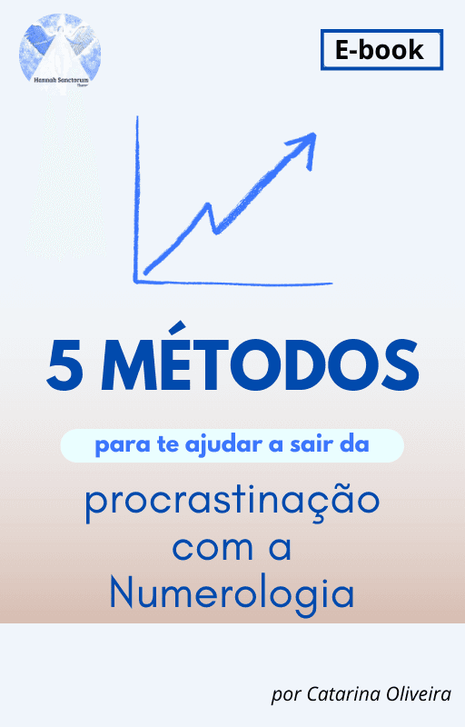 5 Métodos Numerológicos contra a Procrastinação