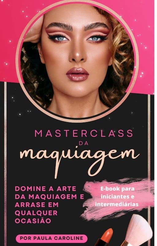 Masterclass da Maquiagem