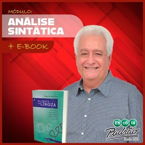 Domine a Análise Sintática para Concursos e ENEM com o Módulo III da Escola Padrão