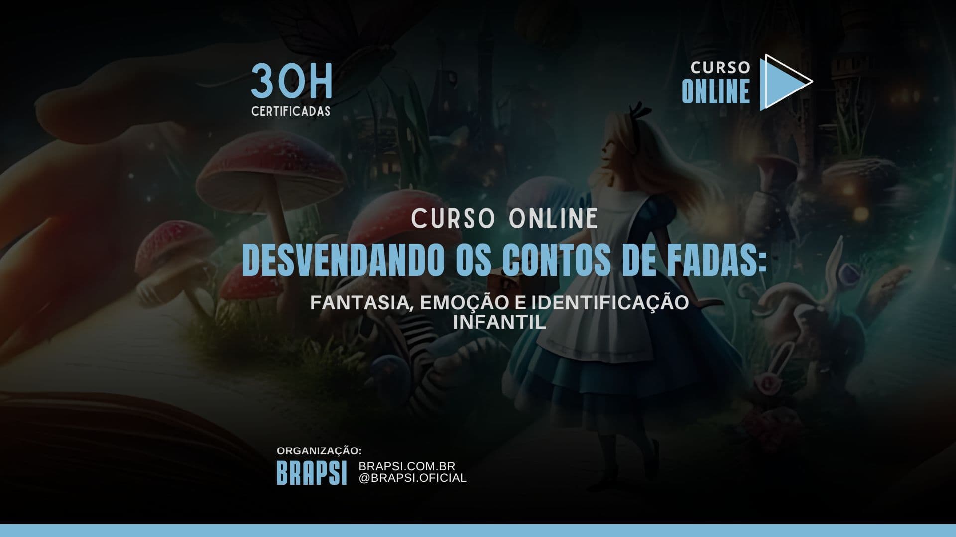 Curso: Desvendando os Contos de Fadas: Fantasia, Emoção e Identificação Infantil