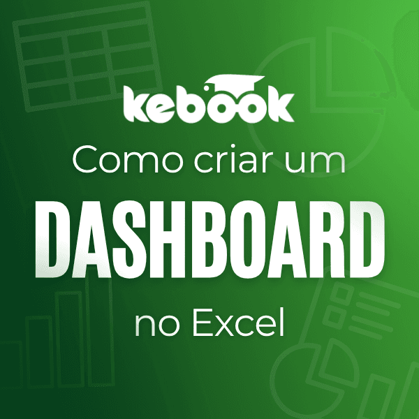 Aula: Como criar um Dashboard no Excel