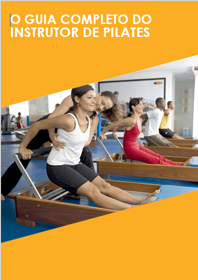 Guia Completo para o Instrutor de Pilates