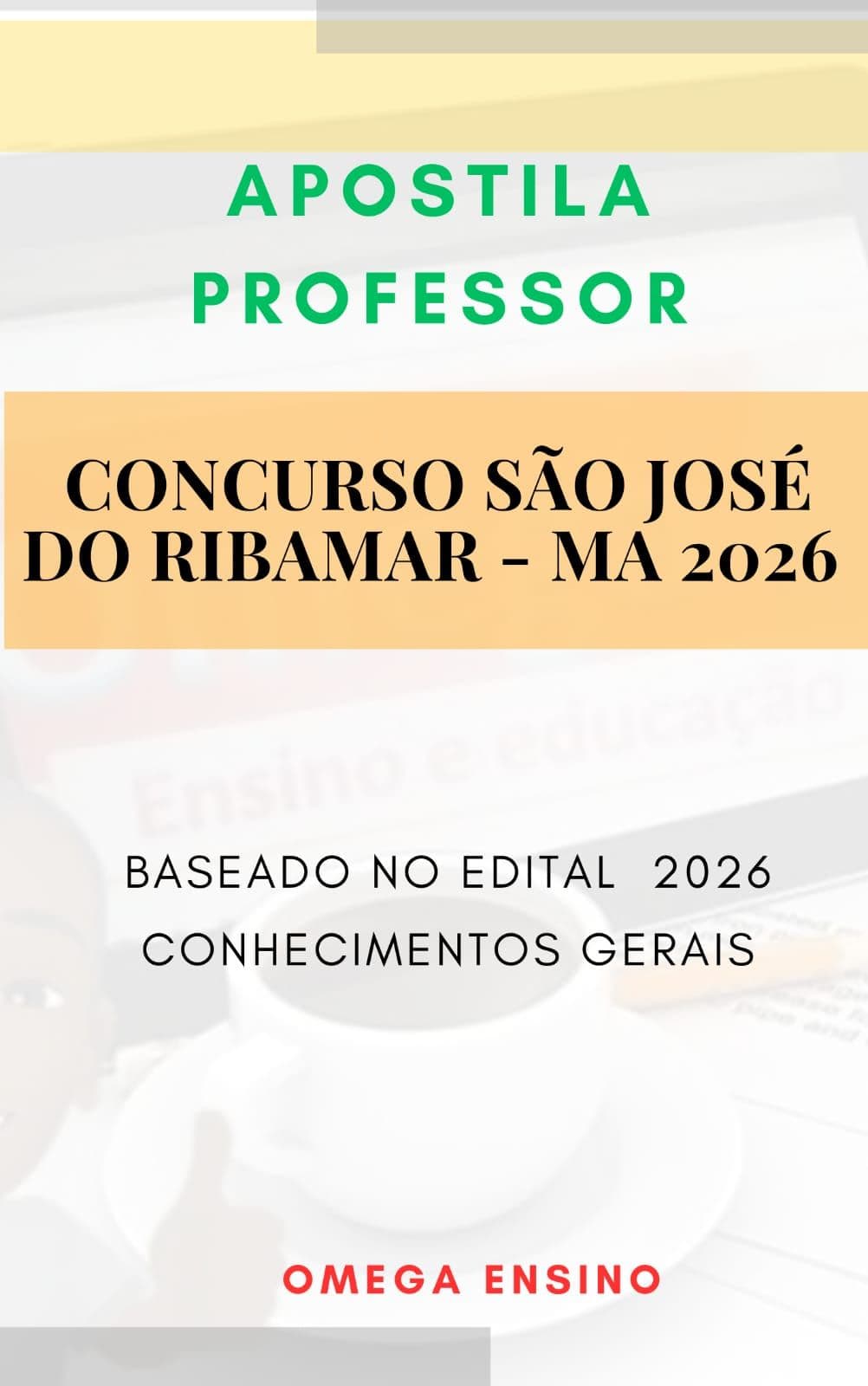 Apostila Completa Concurso São José de Ribamar 2026 - (Atualizada)