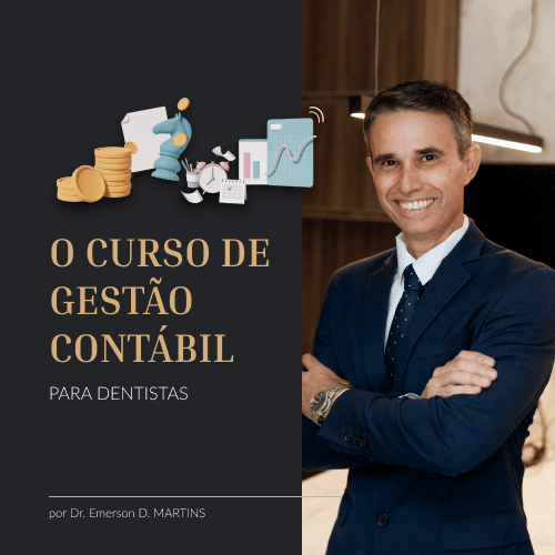 O Curso de Gestão Contábil para Dentistas