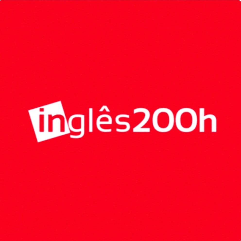 Inglês 200 Horas Aprenda inglês ou seu dinheiro!