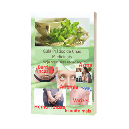 Guia Prático de Chás Medicinais