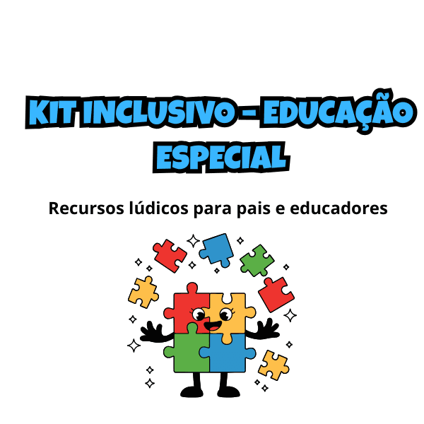 Kit Inclusivo – Atividades para Educação Especial