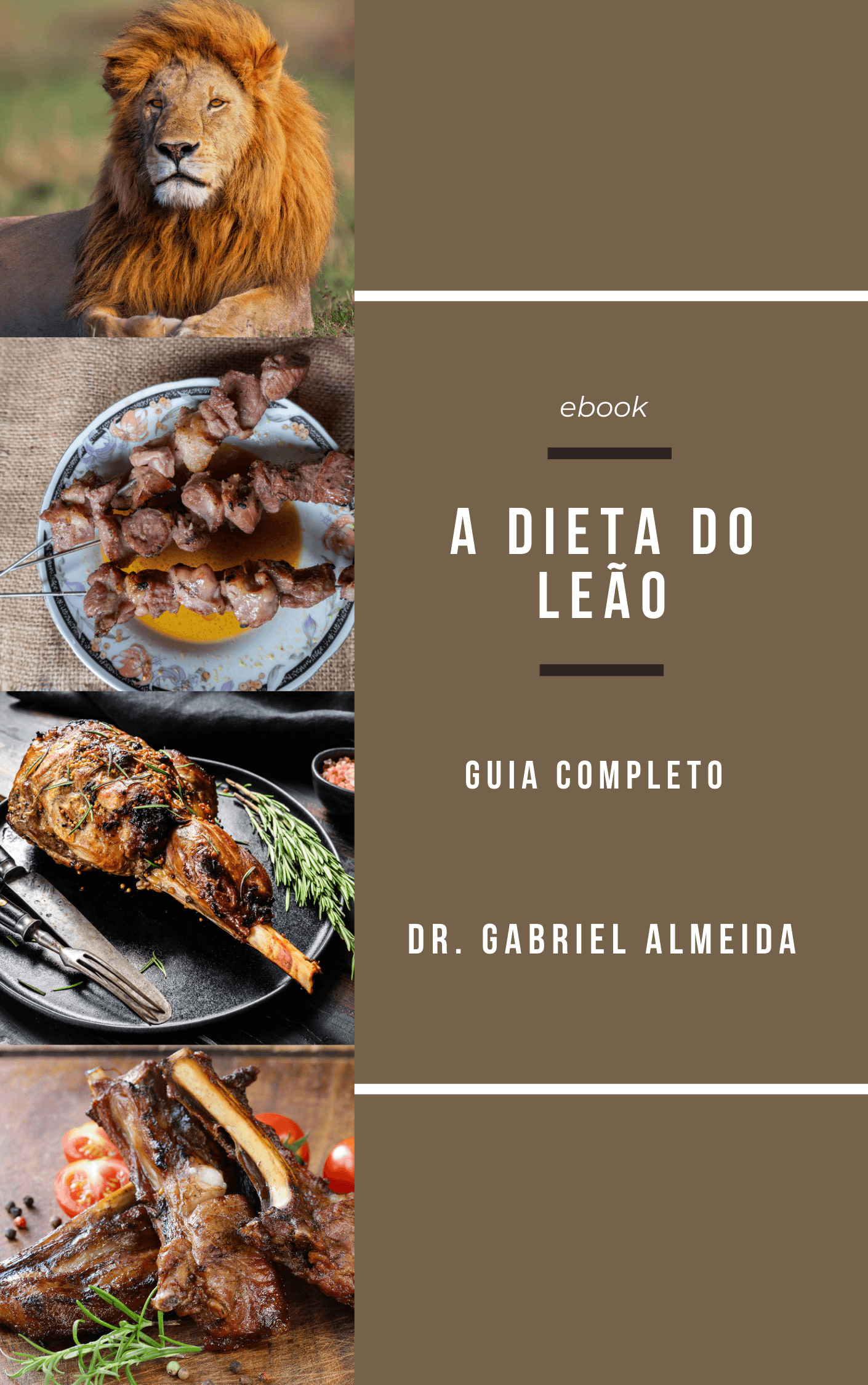 eBook: A Dieta do Leão - Guia Completo