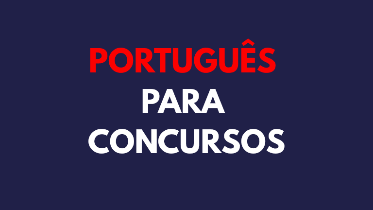 1- LÍNGUA PORTUGUESA PARA CONCURSOS - DO ZERO À APROVAÇÃO
