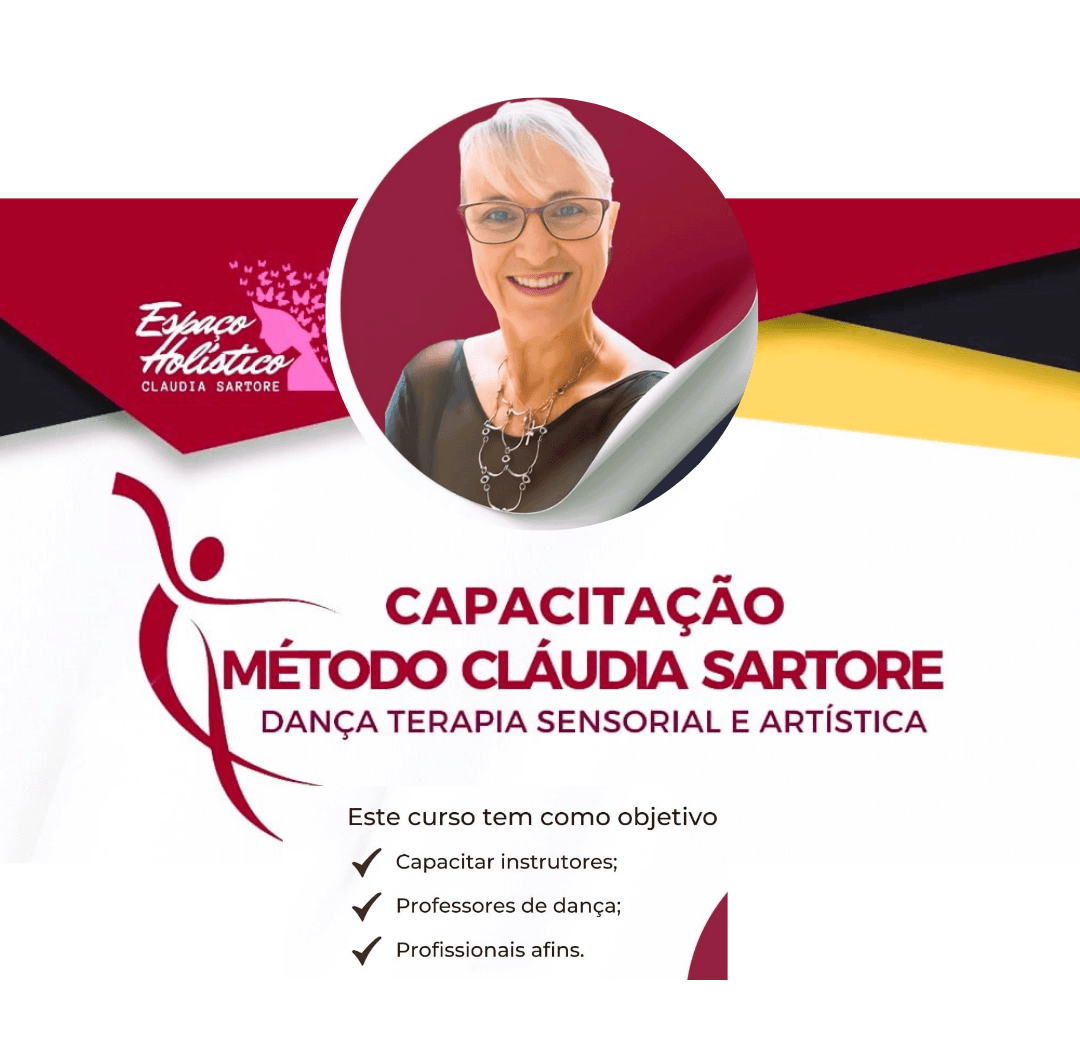 CAPACITAÇÃO EM DANÇA TERAPIA SENSORIAL E ARTISTICA - CLAUDIA SARTORE