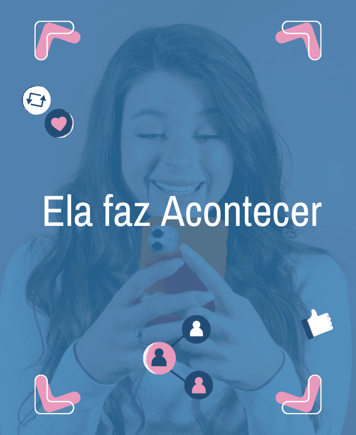 Ela Faz Acontecer