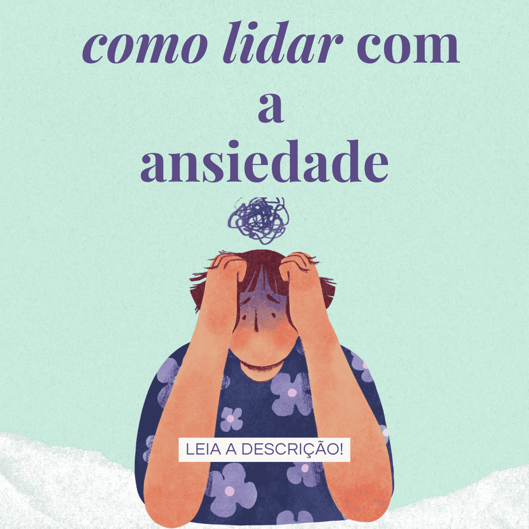 Curso: Como Lidar com a Ansiedade na Prática