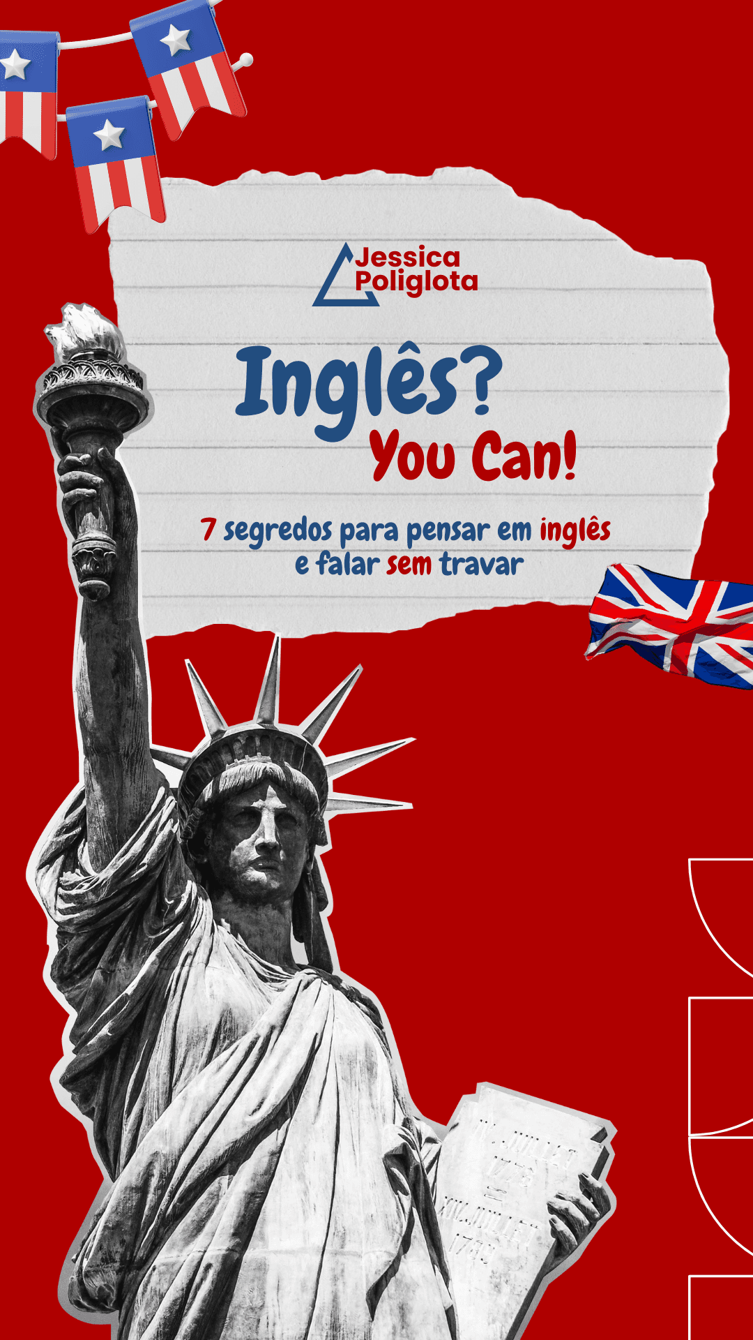 Inglês? You Can! - 7 Segredos para pensar em inglês e falar sem travar