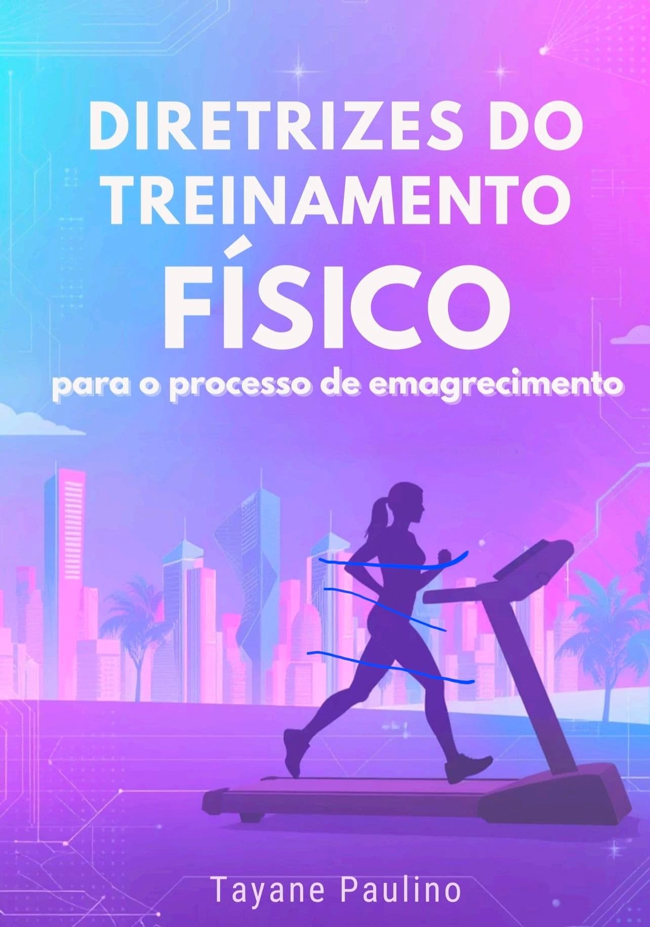 Diretrizes do Treinamento Físico Para o Processo de Emagrecimento