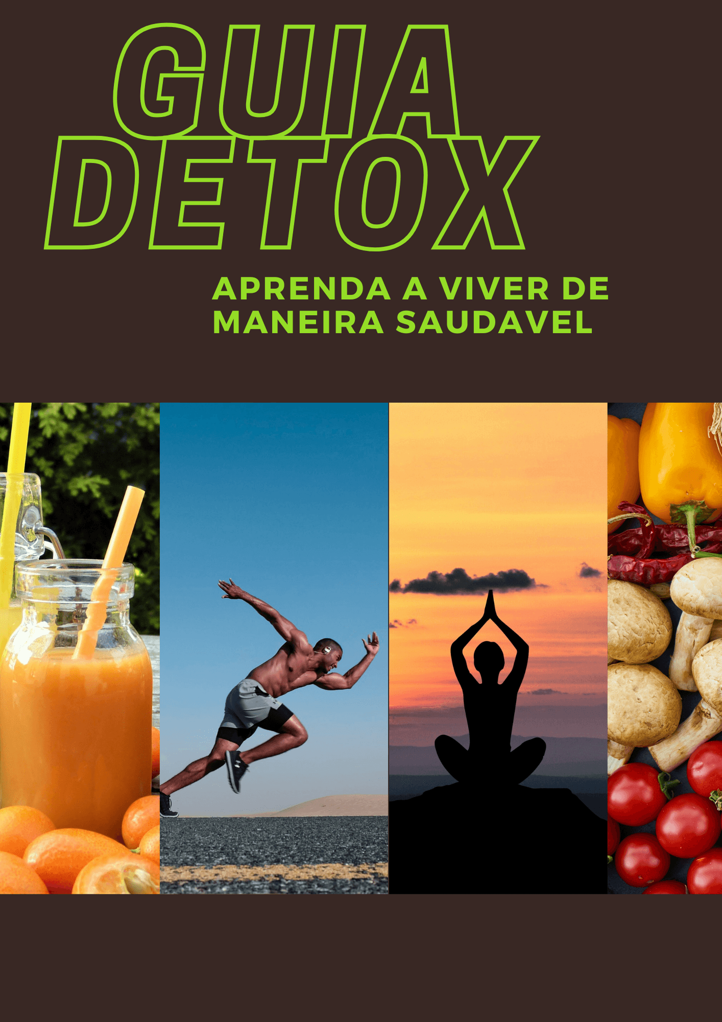 Guia Detox - Comece já a desintoxicar seu corpo