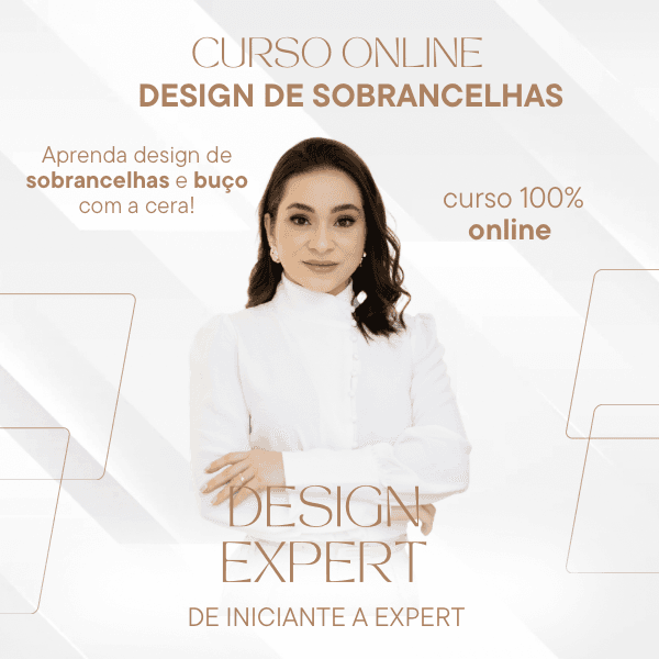 Design Expert - A nova era das sobrancelhas