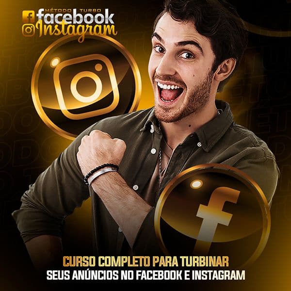 Facebook e Instagram Ads: Domine o Poder do Tráfego Pago Do Básico ao Avançado