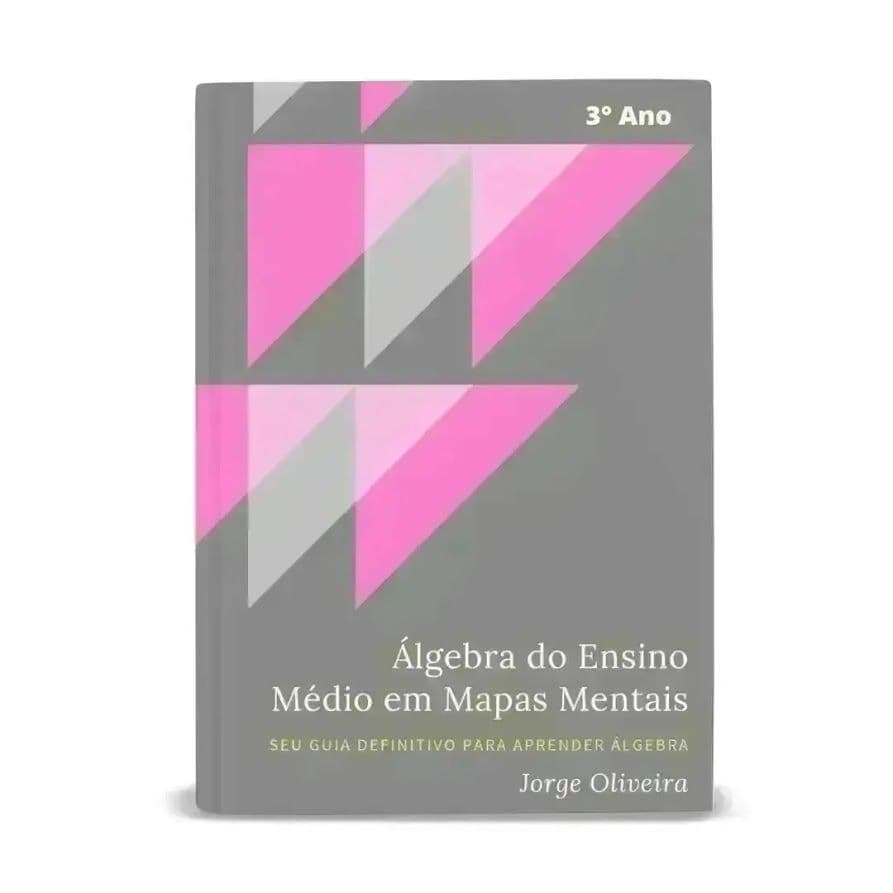 Álgebra - Ensino Médio (3° Ano) + Estatística