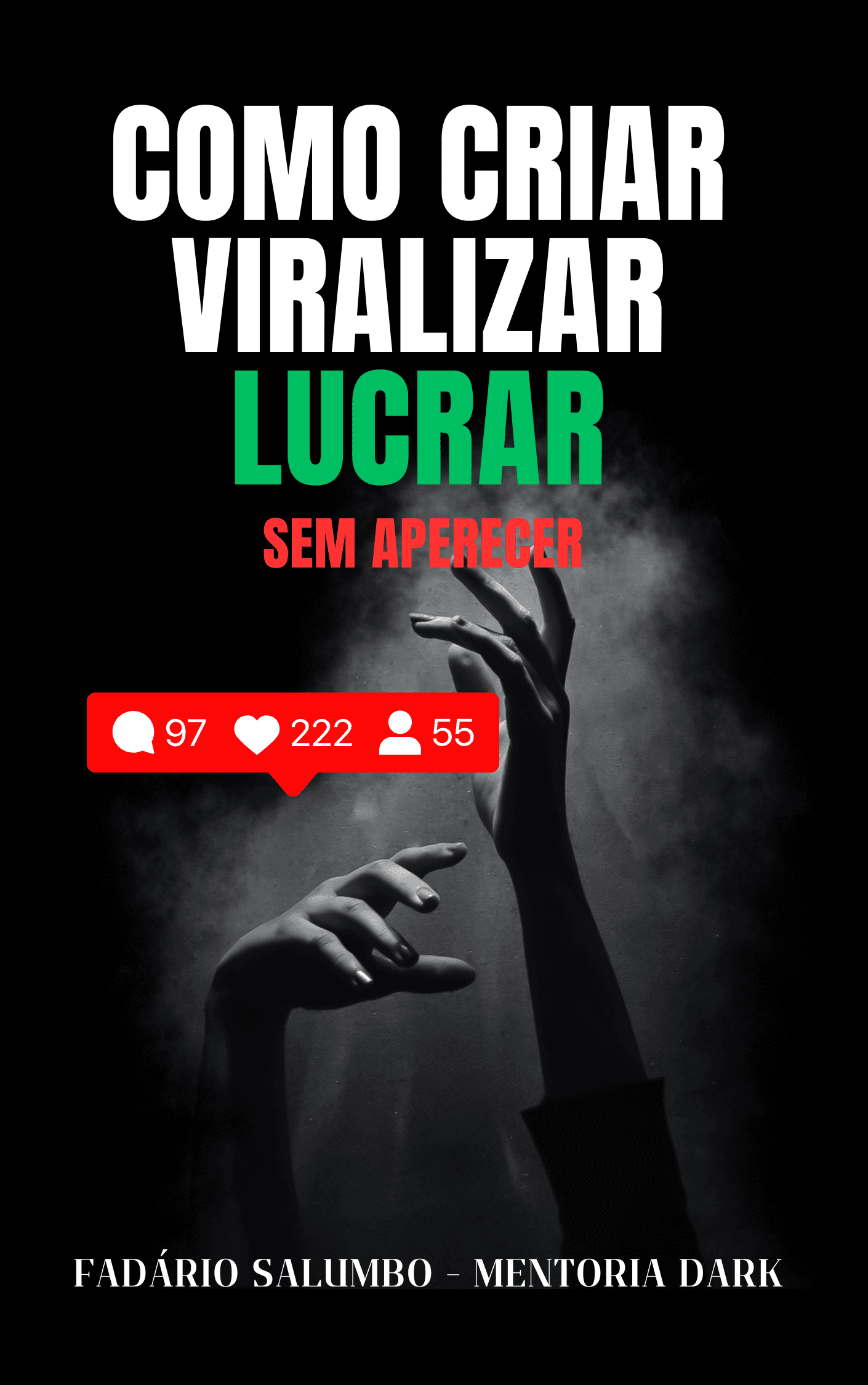 Como Criar, Viralizar e Lucrar com Páginas Dark