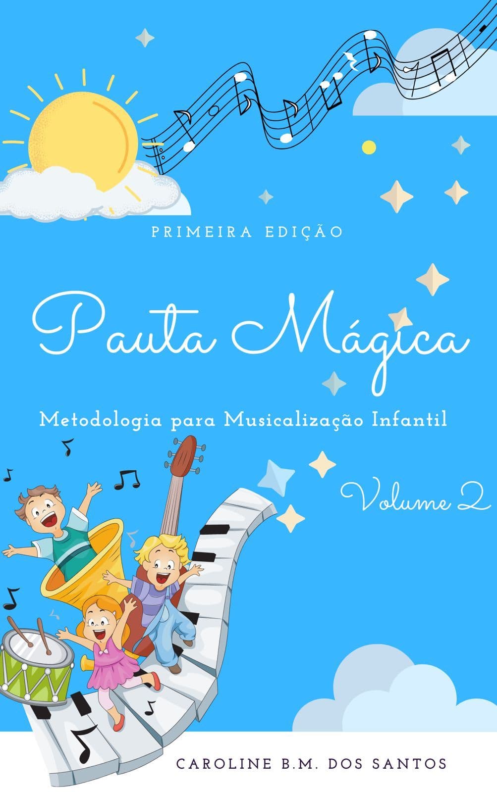 Pauta Mágica - Volume 2
