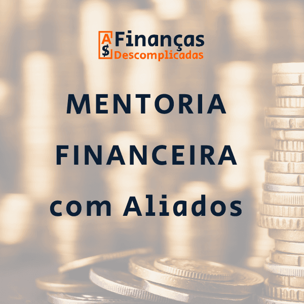 Mentoria Financeira - Vida financeira Organizada