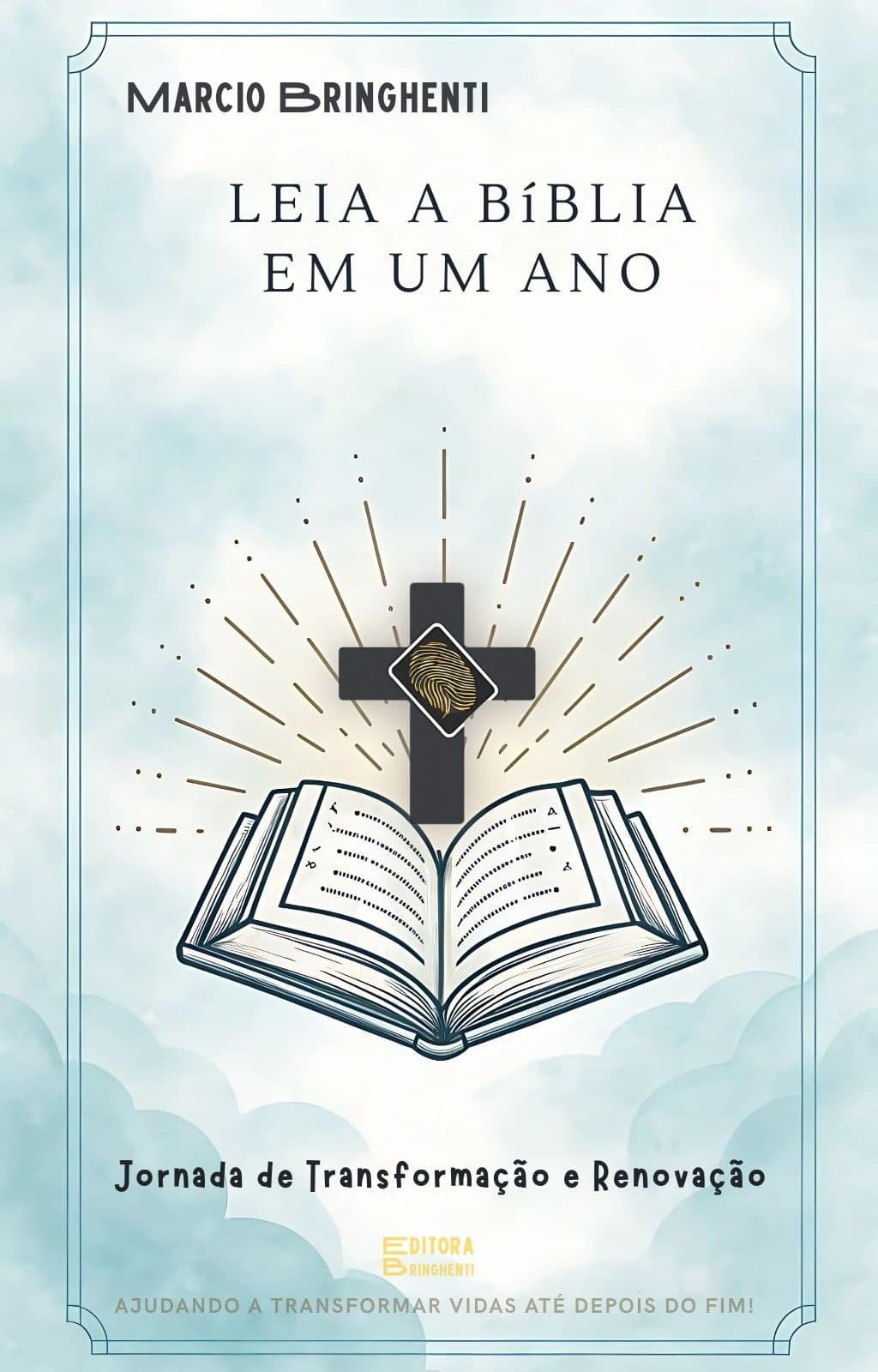 eBook LEIA A BÍBLIA EM UM ANO: Jornada de Transformação e Renovação