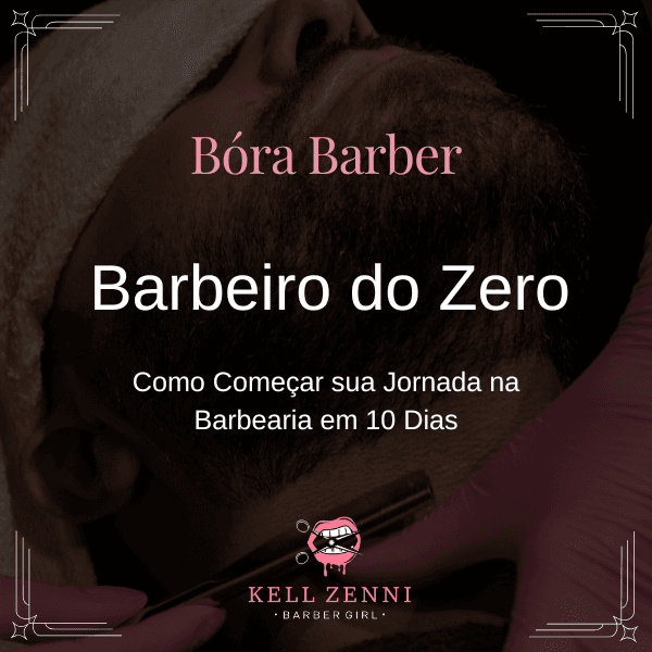 Barbeiro do Zero: Como Começar Sua Jornada na Barbearia em 10 Dias