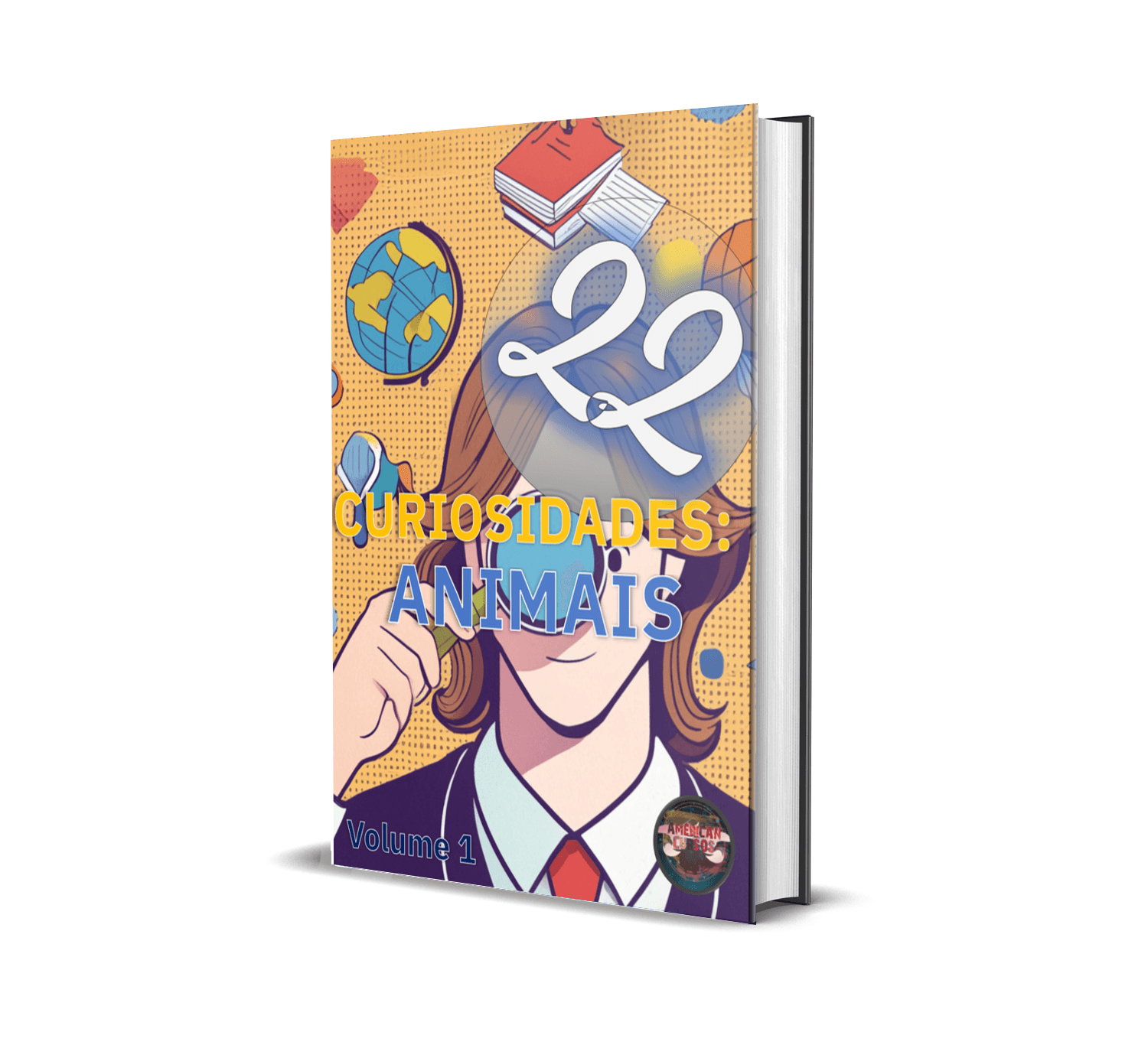 22 CURIOSIDADES: ANIMAIS - VOLUME 1