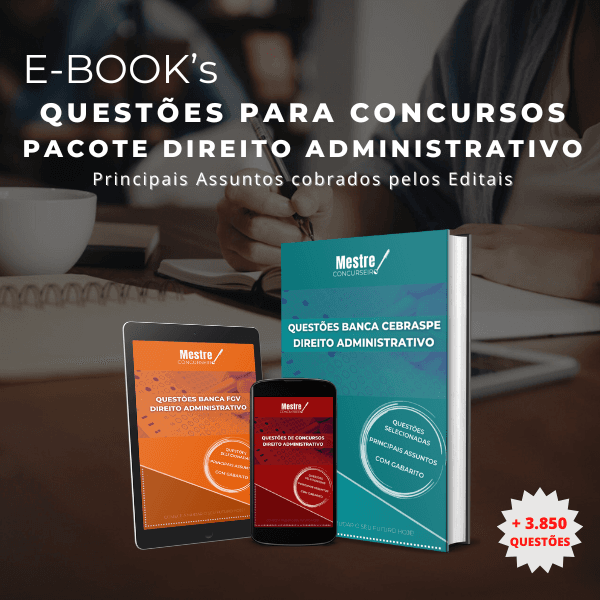 Questões para Concursos – Pacote: Direito Administrativo