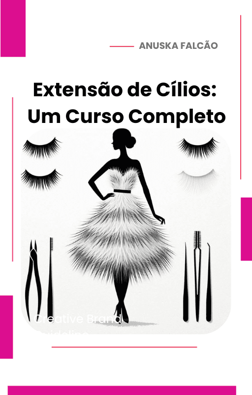 Extensão de Cílios: Um Curso Completo
