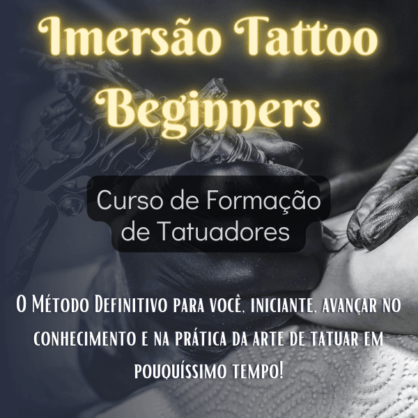 Imersão Tattoo Beginners