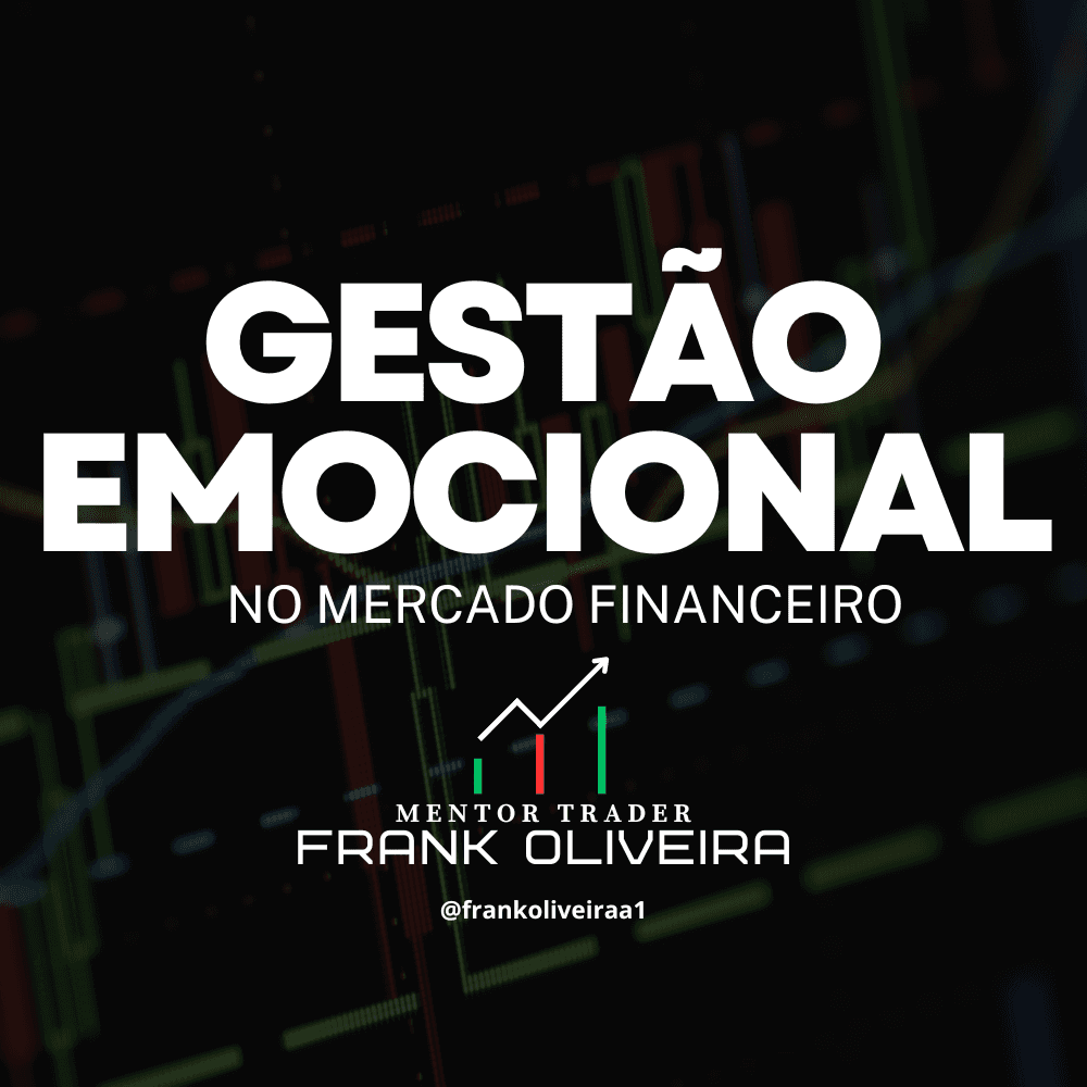 Gestão Emocional Do Trader