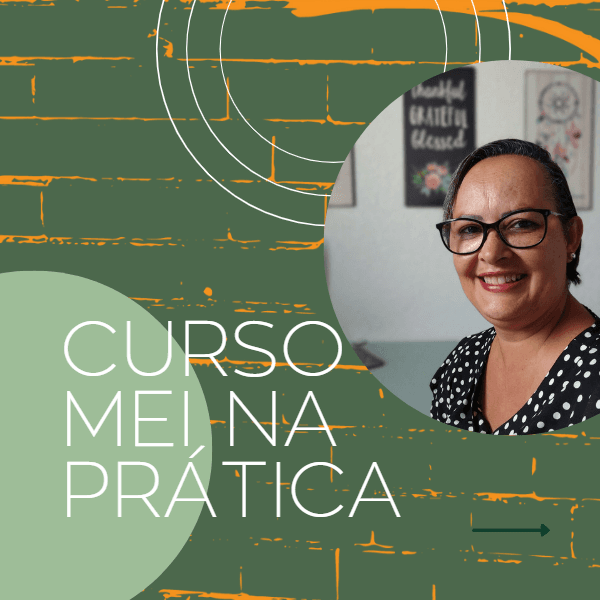 CURSO COMPLETO - MEI NA PRÁTICA