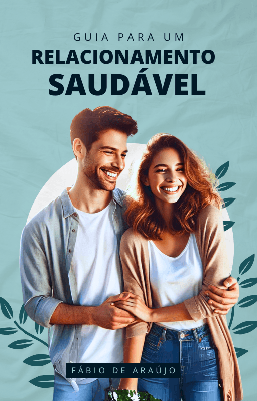 Guia Para um Relacionamento Saudável