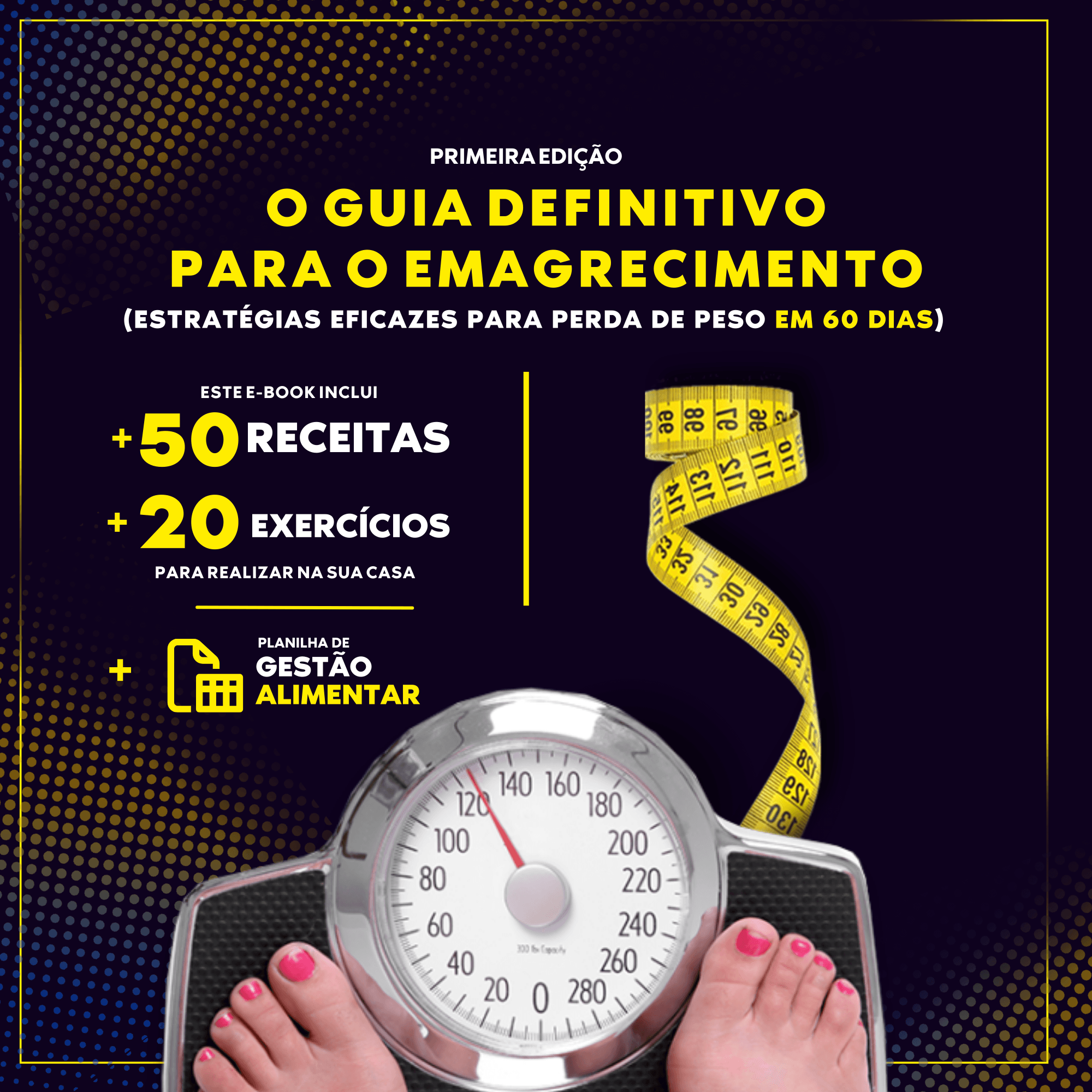 O guia definitivo para o emagrecimento