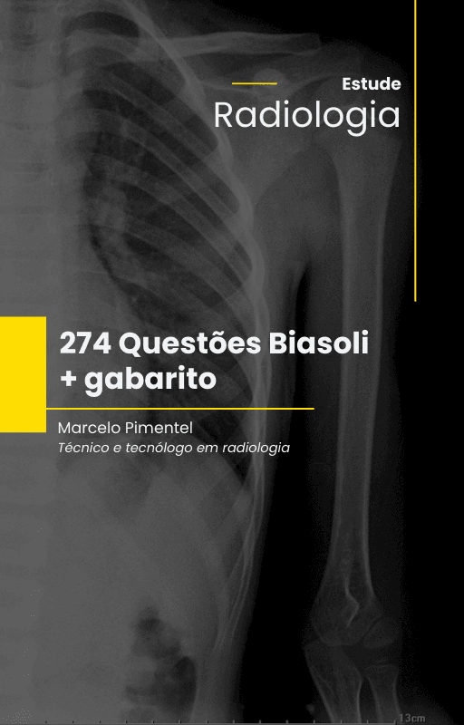 274 Questões de concurso Biasoli + gabarito - Radiologia