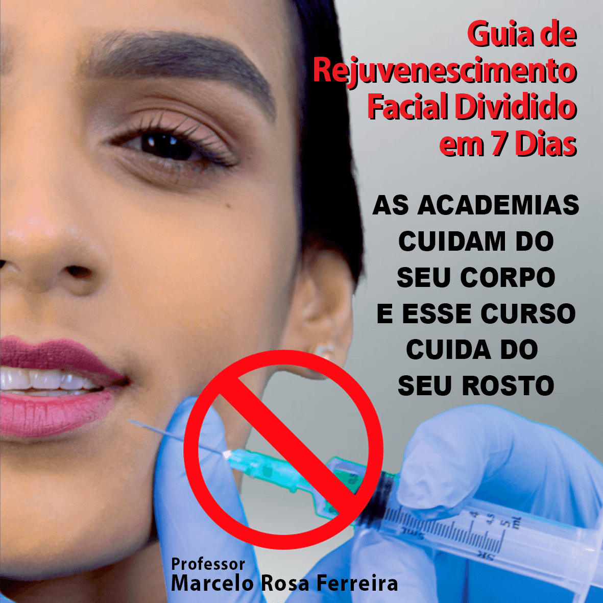 Guia de Rejuvenescimento Facial Dividido em 7 Dias